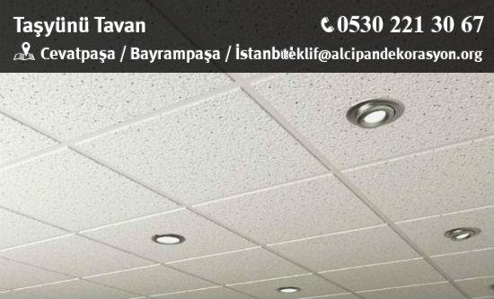 Bayrampaşa Taşyünü Tavan Uygulama Çözümleri
