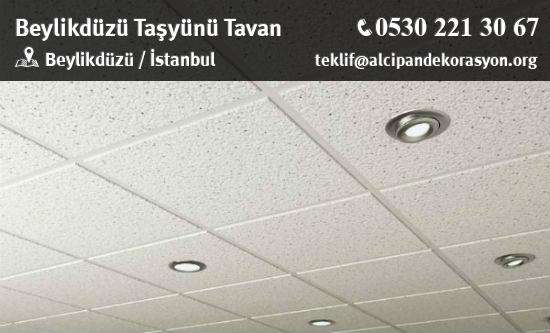 Beylikdüzü Taşyünü Tavan Uygulama Çözümleri
