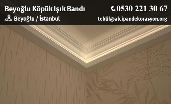 Beyoğlu Köpük Işık Bandı Uygulama Çözümleri