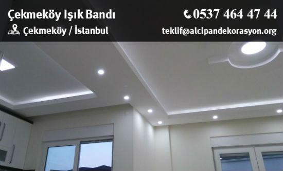 Çekmeköy Işık Bandı Uygulama Çözümleri