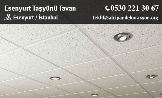 Esenyurt Taşyünü Tavan Uygulama Çözümleri
