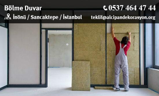 Sancaktepe Bölme Duvar Uygulama Çözümleri