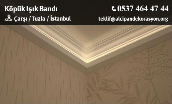 Tuzla Köpük Işık Bandı Uygulama Çözümleri