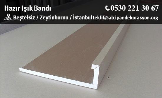 Zeytinburnu Hazır Işık Bandı Uygulama Çözümleri