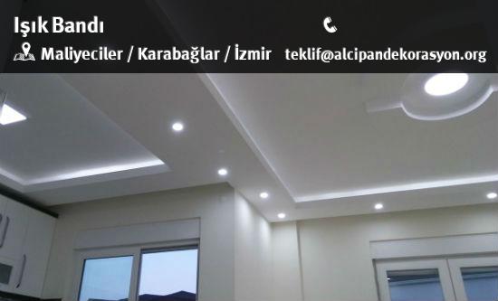 Karabağlar Işık Bandı Uygulama Çözümleri