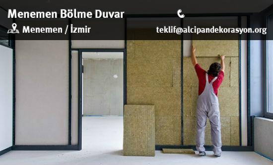 Menemen Bölme Duvar Uygulama Çözümleri
