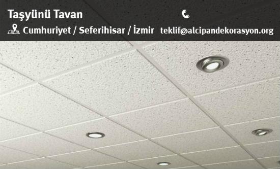 Seferihisar Taşyünü Tavan Uygulama Çözümleri