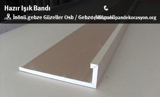 Gebze Hazır Işık Bandı Uygulama Çözümleri