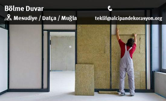 Datça Bölme Duvar Uygulama Çözümleri