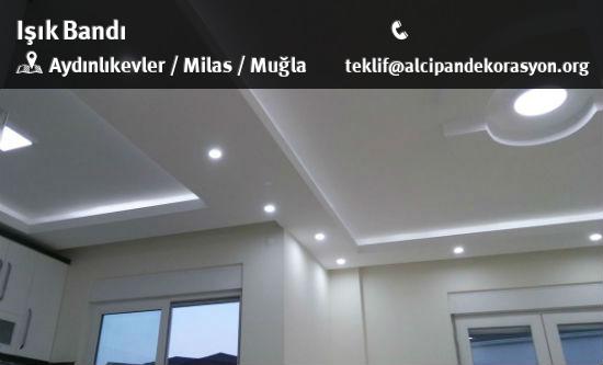 Milas Işık Bandı Uygulama Çözümleri