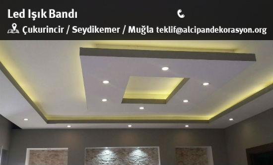 Seydikemer Led Işık Bandı Uygulama Çözümleri